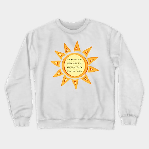 To Be Incarnational in Youth Ministry Sunshine Quote Crewneck Sweatshirt by GrellenDraws